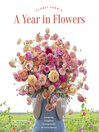 Cover image for Floret Farm's a Year in Flowers